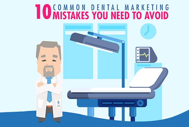 marketing mistakes dentists make